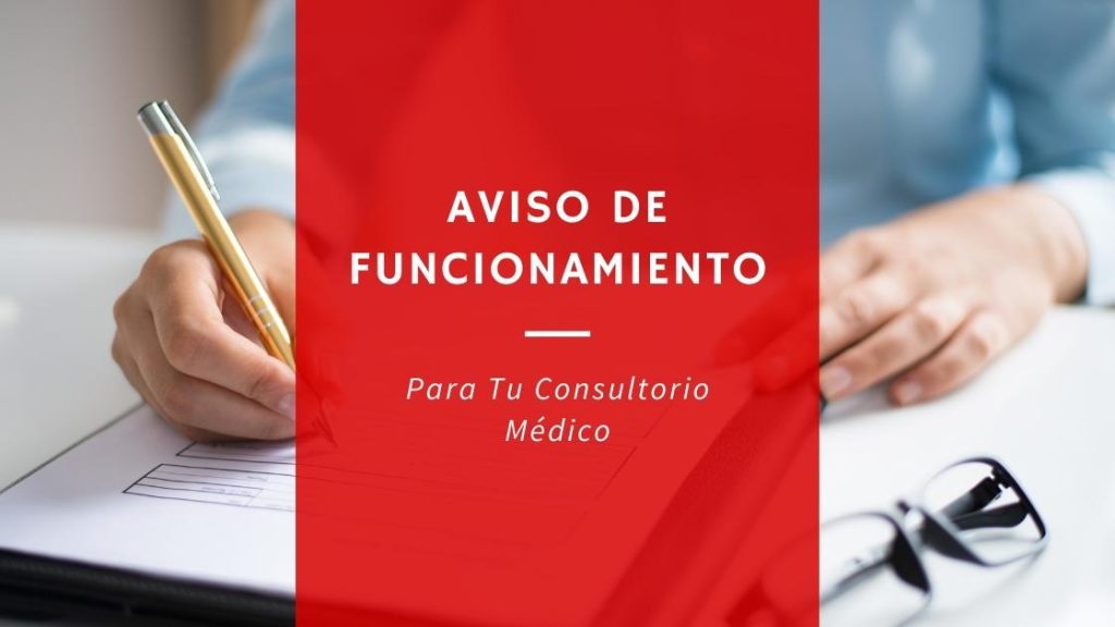 Aviso de Funcionamiento Para Consultorio Médico y Cómo Se Tramita